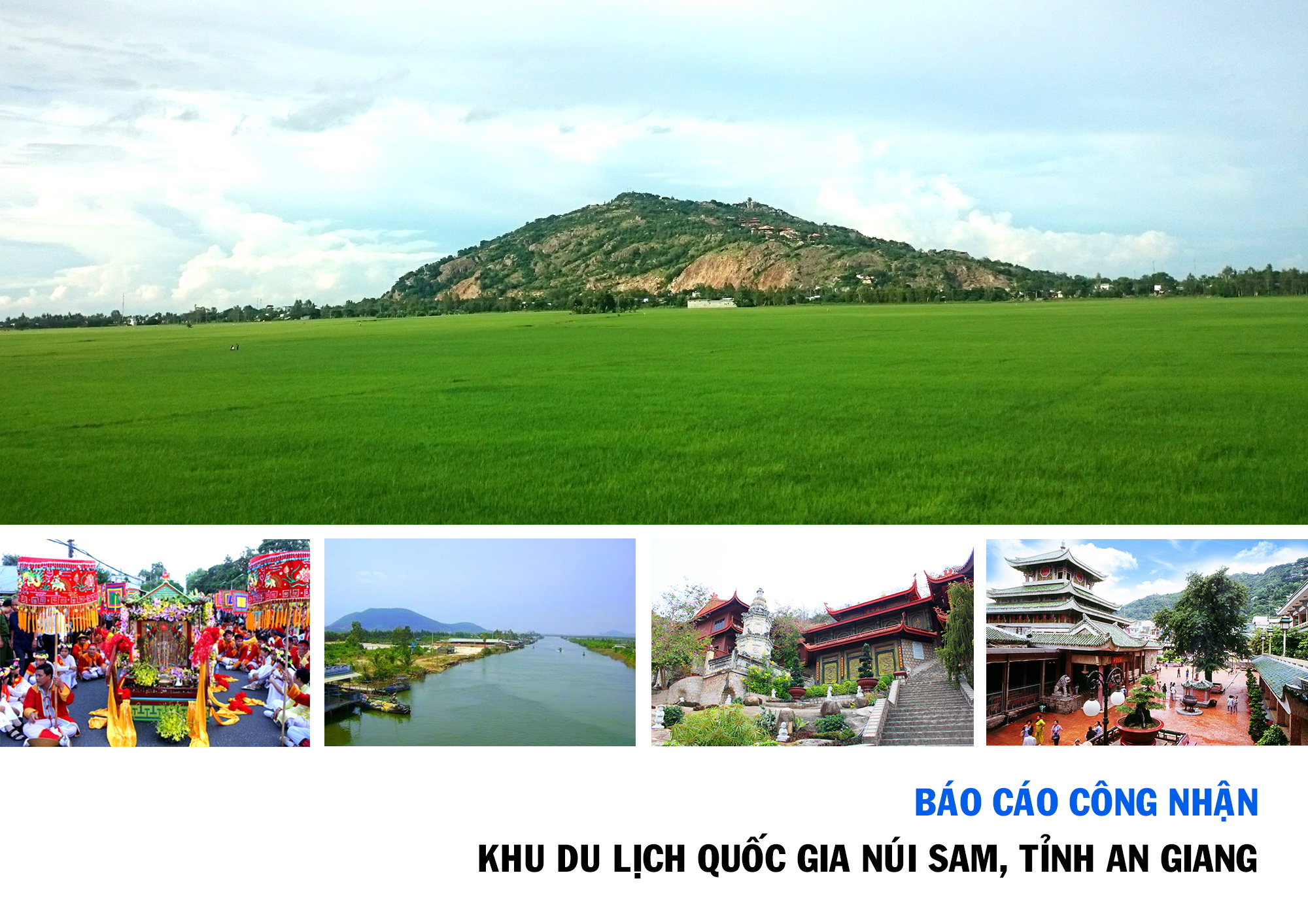 Công nhận Khu du lịch quốc gia Núi Sam, tỉ...